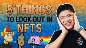 5 Things To Look For In NFTs (Use This Guide!!!)